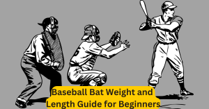 Baseball Bat Weight and Length Guide for Beginners