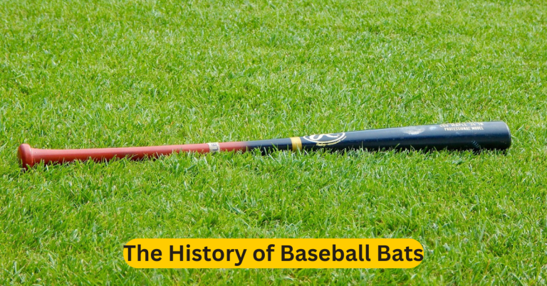 The History of Baseball Bats