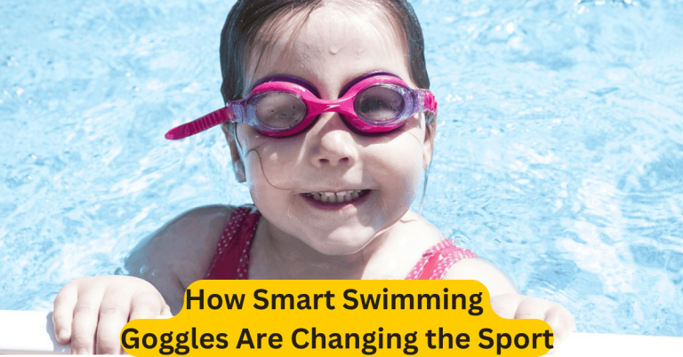 How Smart Swimming Goggles Are Changing the Sport