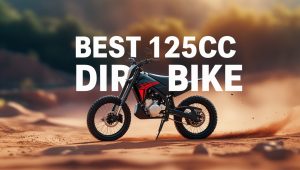 Best 125cc Dirt Bike