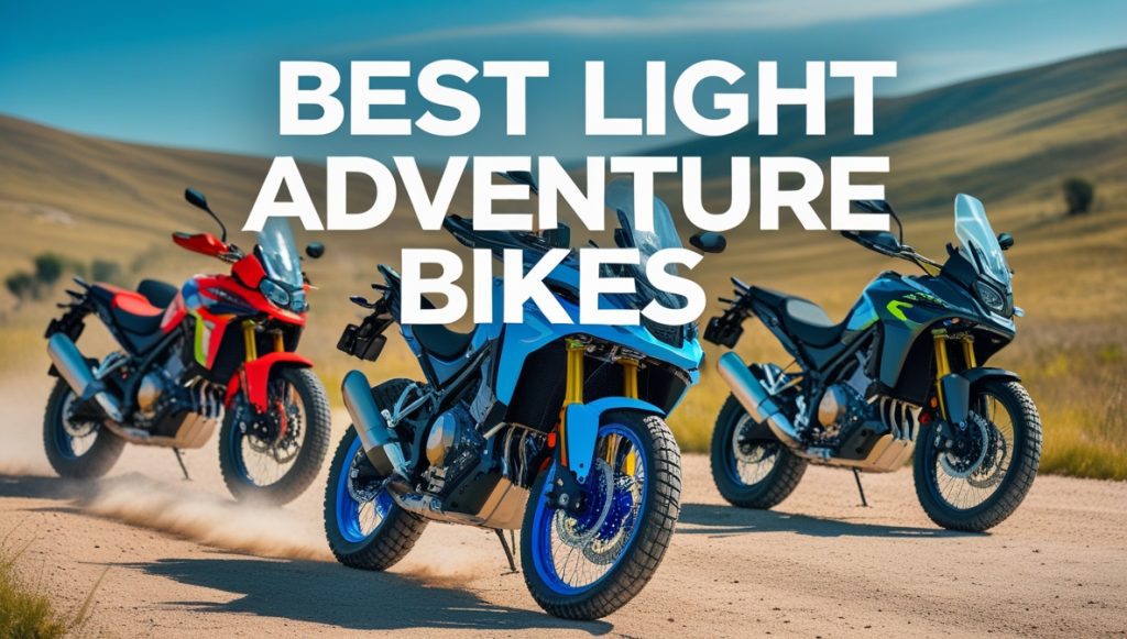 Best Light Adventure Bikes